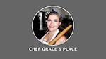 Chef Grace's Place