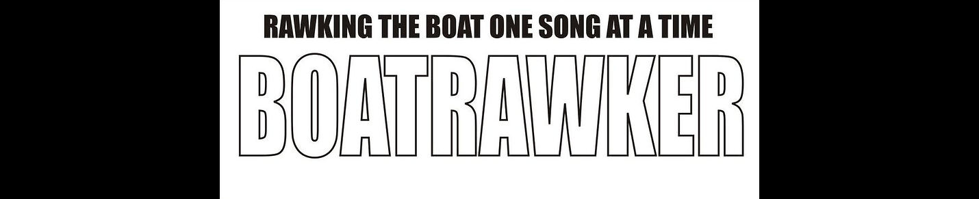 Rawking the Boat one song at a time!