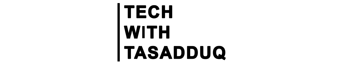 Tech with Tasadduq