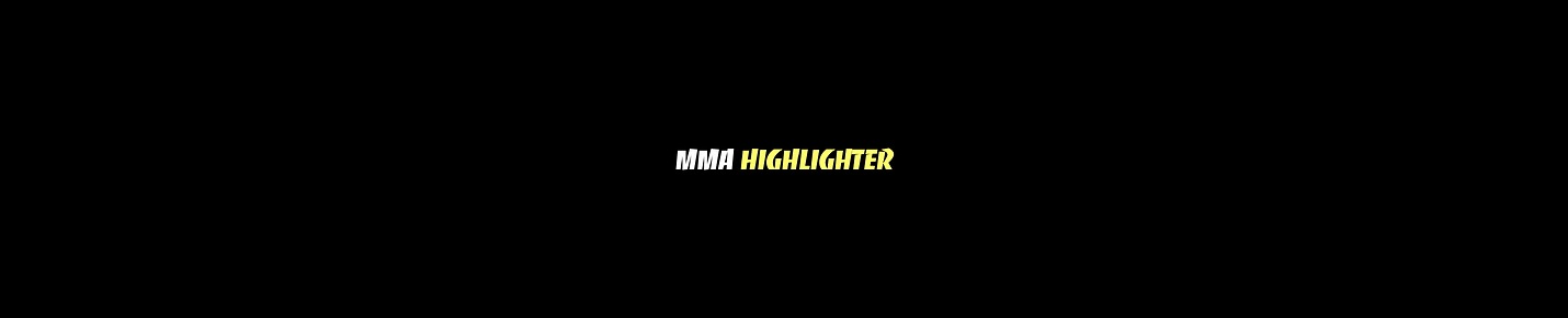 MMA HIGHLIGHTER