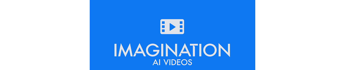 Imagination AI Videos