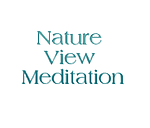 Nature View Meditation