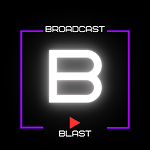 Broadcast Blast
