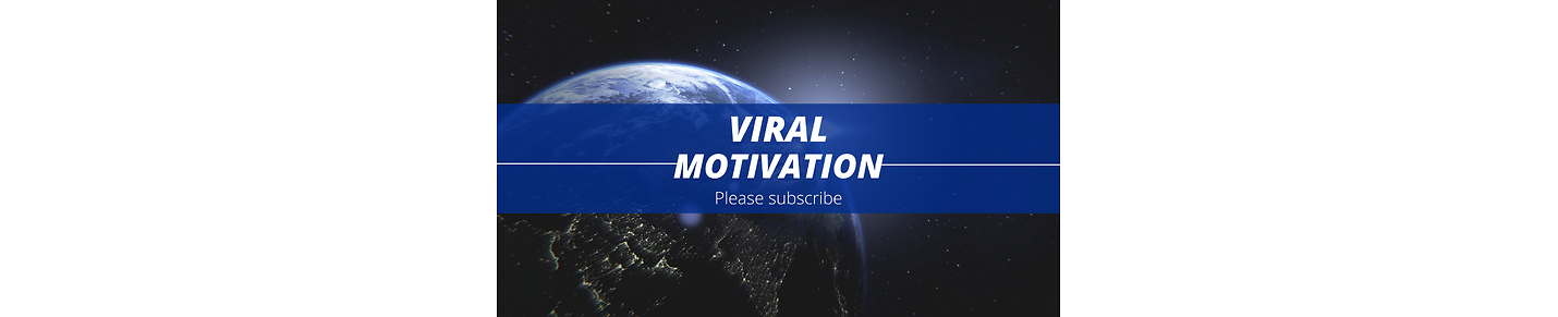 Viral motivation