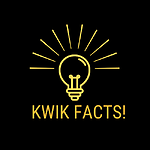 KWIK FACTS!