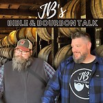 JB's Bible and Bourbon Talk