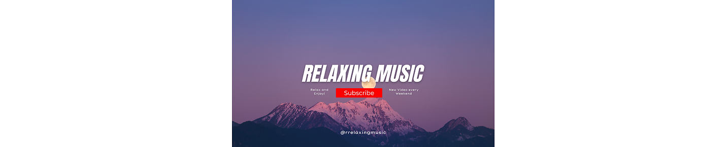 Relaxing & Healing Music