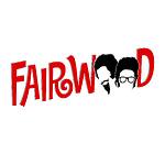 FAIRWOOD the TV Show