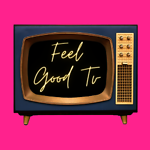 Welcome to Feel Good Tv