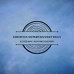 Christian Entertainment Daily