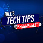 Bill's Tech Tips