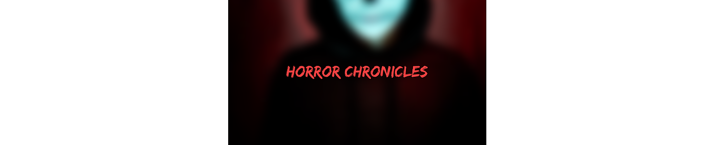 Horror Chronicles