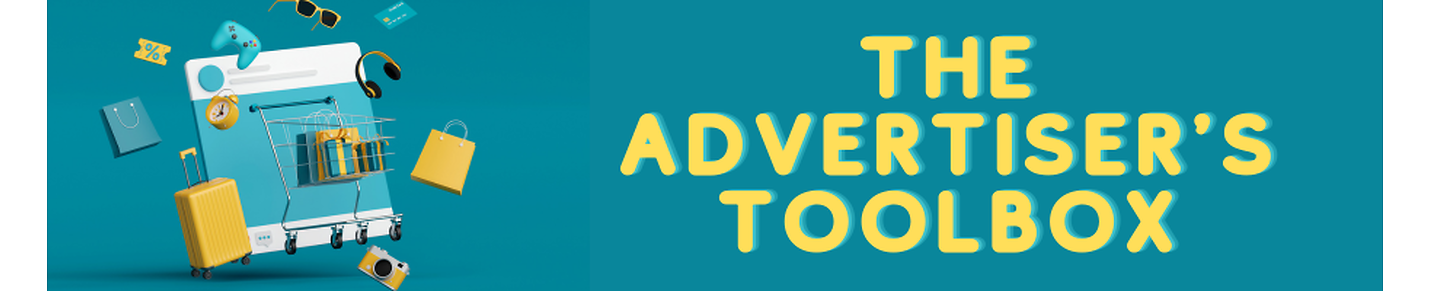 The Advertiser's Toolbox