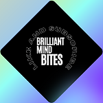 Brilliant Mind Bites