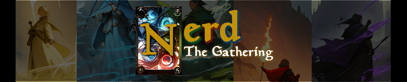 Nerd: The Gathering