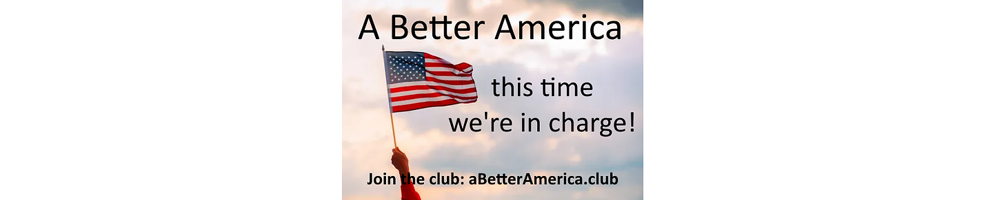 A Better America