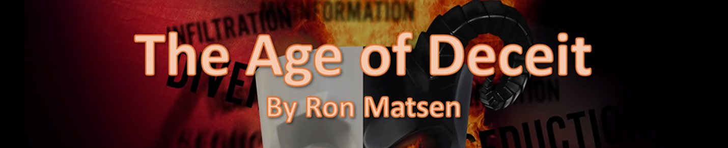 The Age of Deceit - Ron Matsen