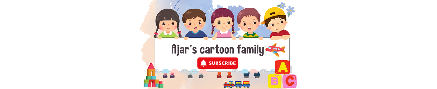 Welcome to Ajars Cartoon Family Channel!