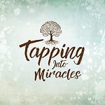 Tapping Into Miracles