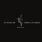 Ultimate Conclusions
