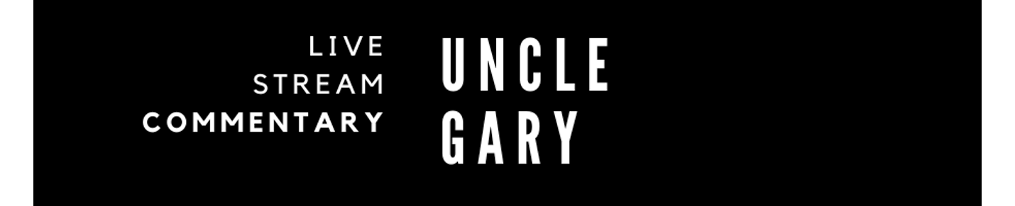 Streaming With Uncle Gary