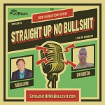 Straight Up, No Bullshit Podcast