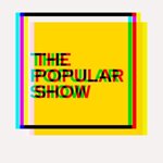 The Popular Show