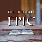 The Ultimate Epic