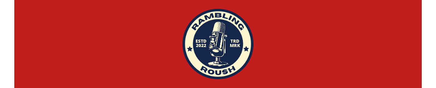 Rambling Roush