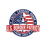 US Border Patriot | Frank Lopez Jr