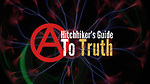 A Hitchhiker's Guide to Truth