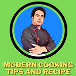 modern cooking tips and recipe
