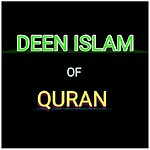 Deen Islam of Quran