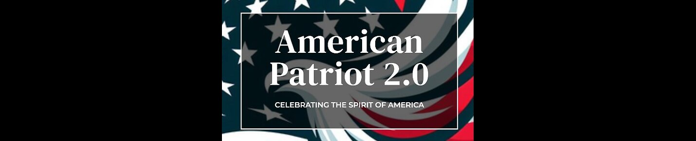 American Patriot 2.0 Podcast