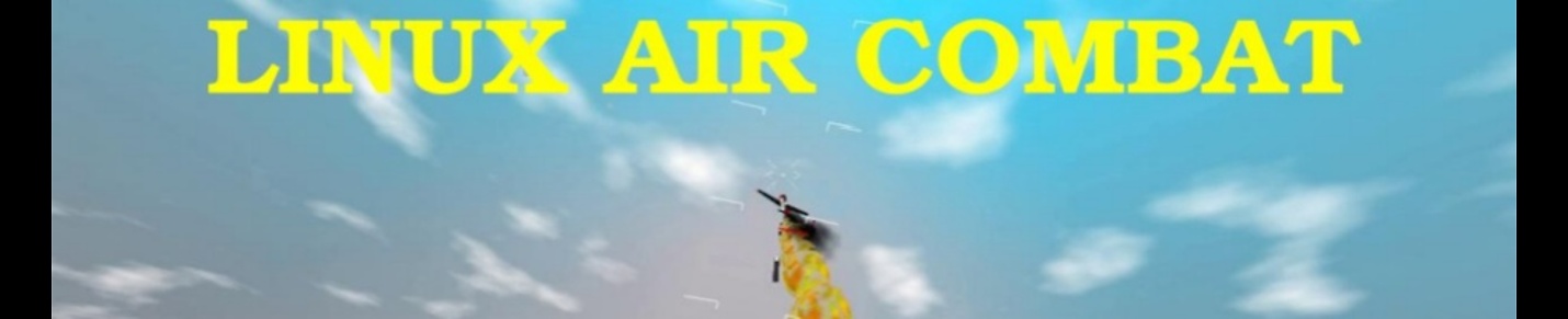 Linux Air Combat Advanced Flight Training