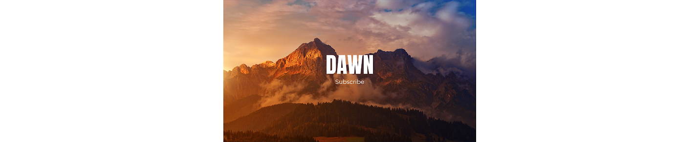 DAWN