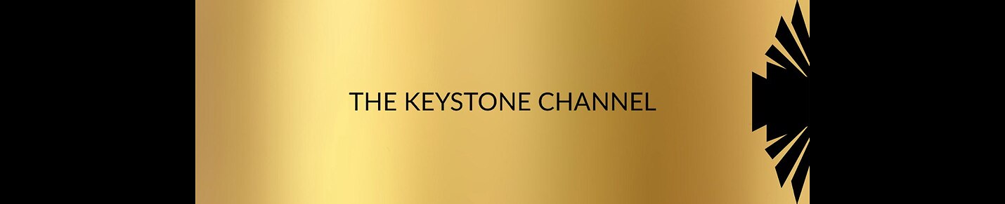 The Keystone Channel
