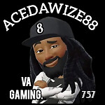 Acedawize88 Gaming!