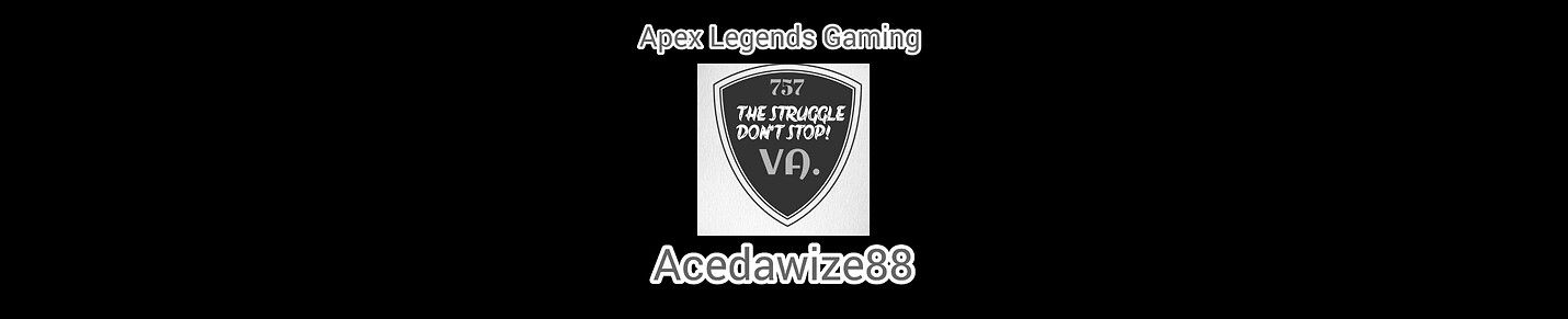 Acedawize88 Gaming!