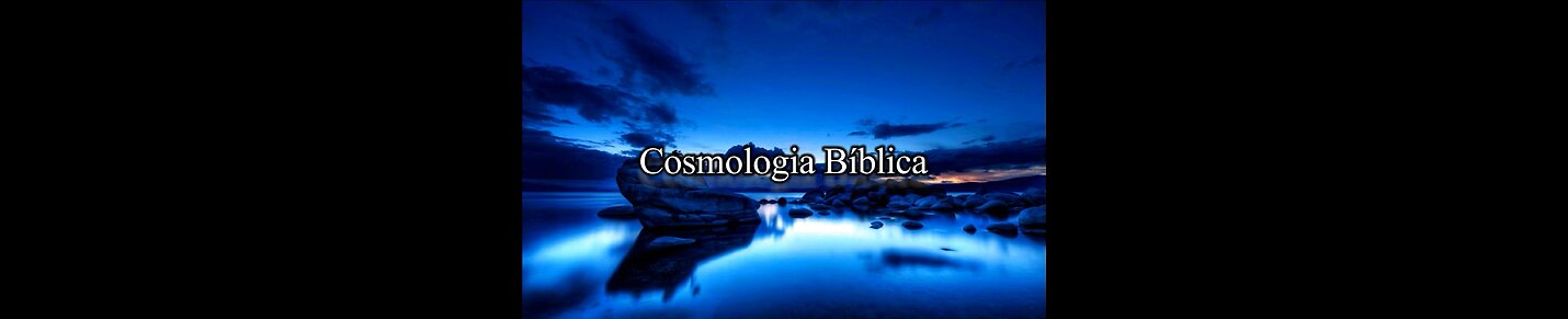 Cosmologia Biblica