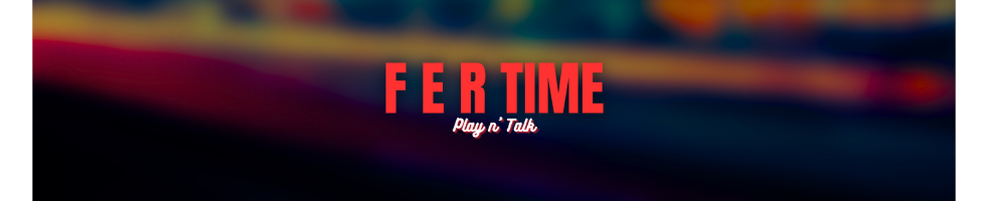 FerTime Play n' Talk