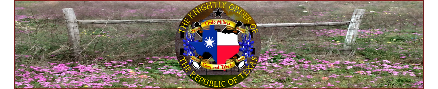 The Knightly Order of The Republic of Texas