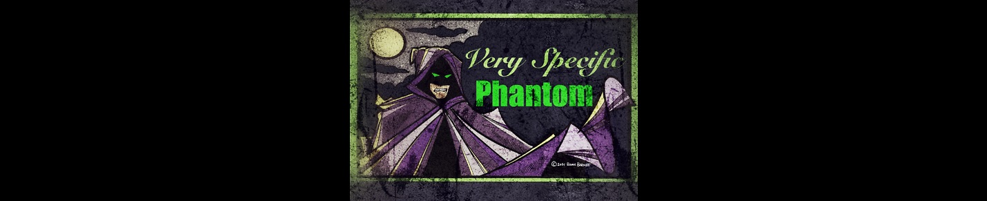Very Specific Phantom