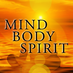 Mind ~ Body ~ Spirit