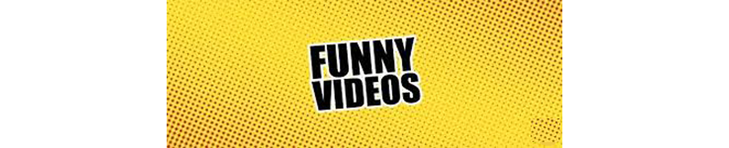 Funny Videos