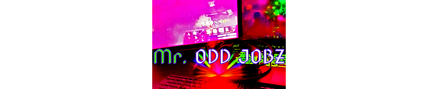 Mr. ODD JOBZ - EVERYTHING TECH