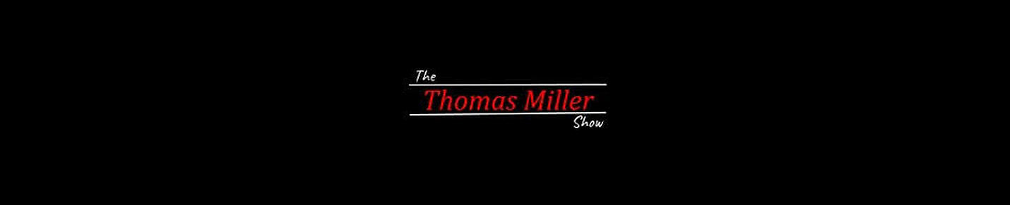 The Thomas Miller Show