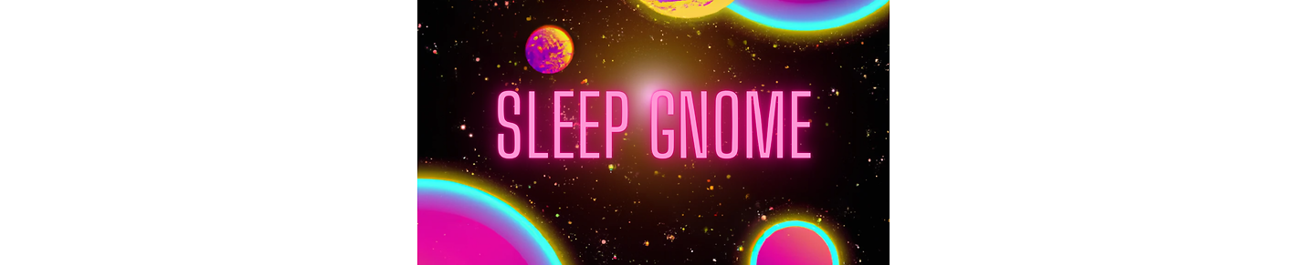 Sleep Gnome