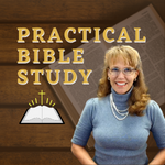 Practical Bible Study