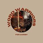 Word Warriors for Christ